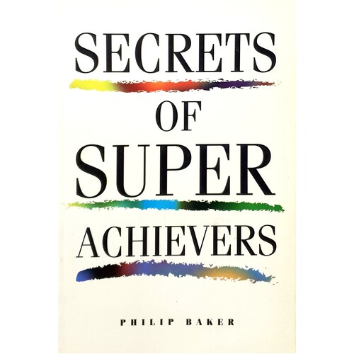 Secrets Of Super Achievers