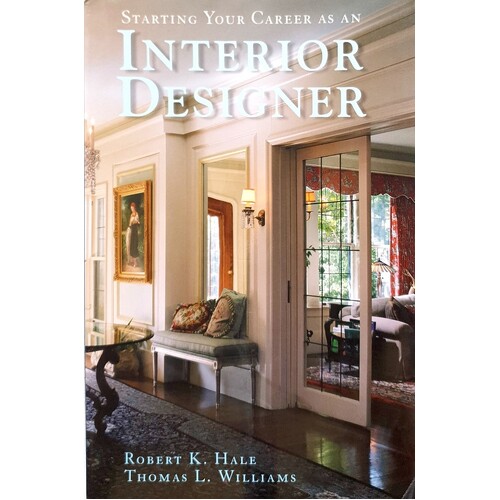 Starting Your Career As An Interior Designer