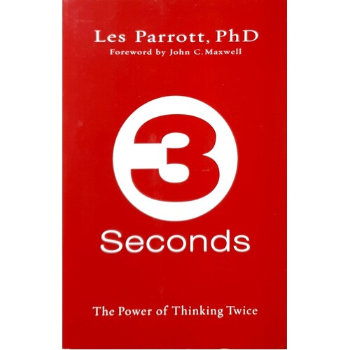 3 Seconds. The Power Of Thinking Twice