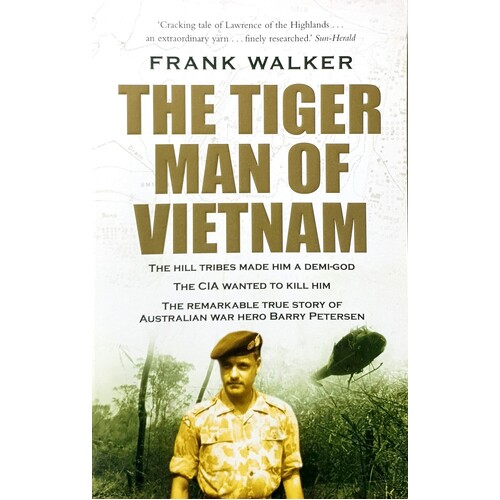 The Tiger Man Of Vietnam