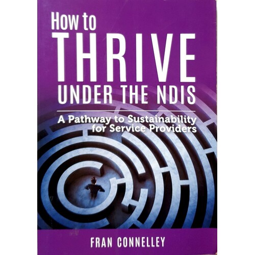 How To Thrive Under The NDIS