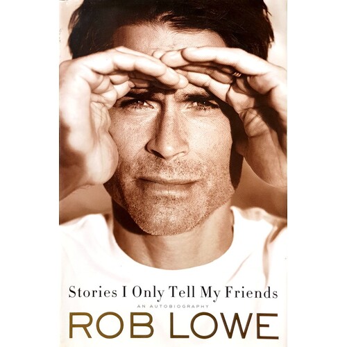 Stories I Only Tell My Friends