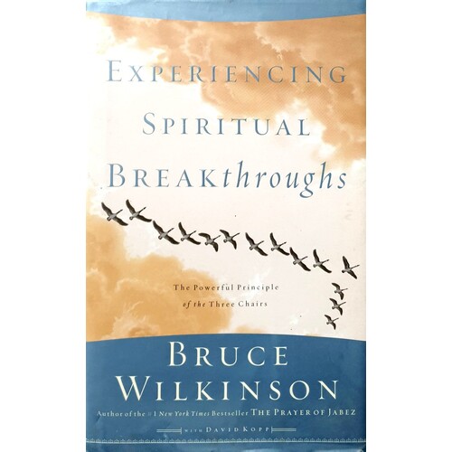 Experiencing Spiritual Breakthroughs