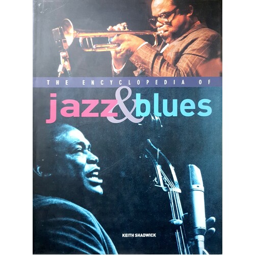 The Encyclopedia Of Jazz & Blues