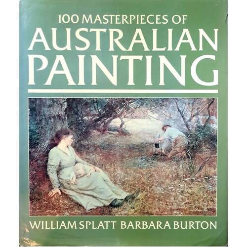 100 Masterpieces Of Australian Painting
