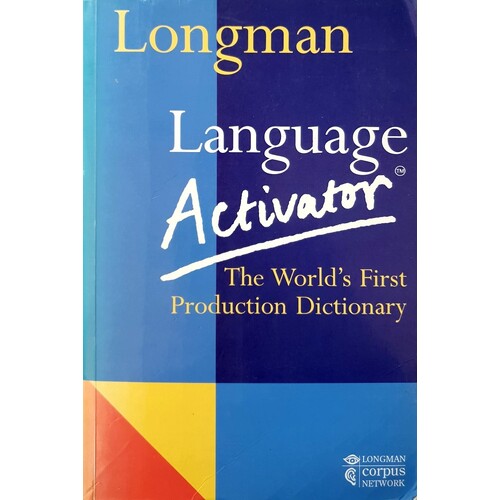Longman Language Activator. World's First Production Dictionary
