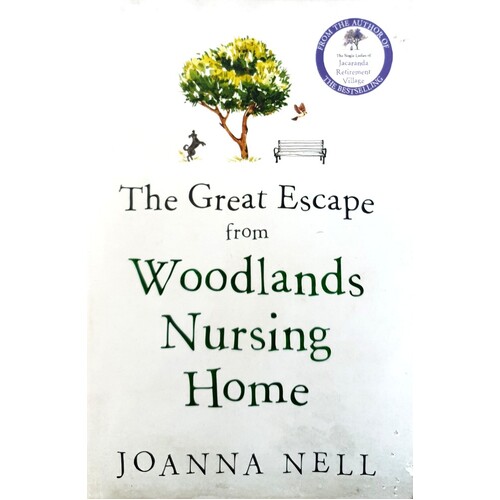 The Great Escape From Woodlands Nursing Home
