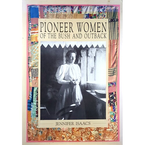 Pioneer Women Of The Bush And Outback