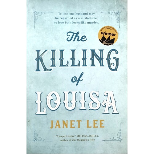 The Killing Of Louisa