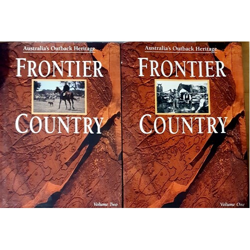 Frontier Country Australia's Outback Heritage. (2 Volume Set)