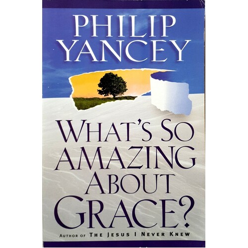 What's So Amazing About Grace