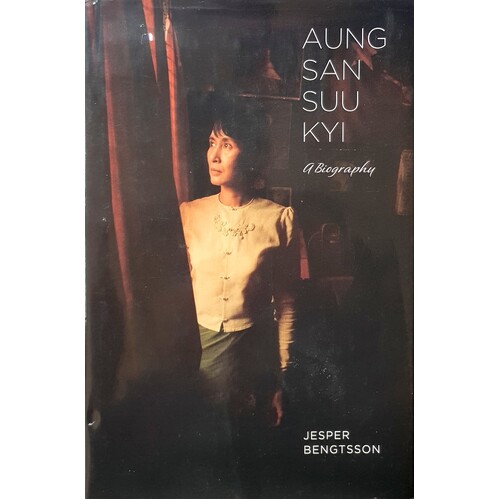 Aung San Suu Kyi. A Biography