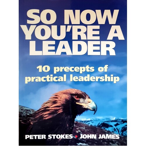 So Now You're A Leader