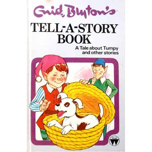 A Tale About Tumpy And Other Stories