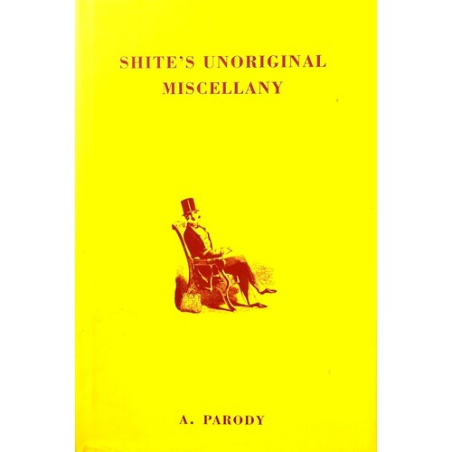 Shite's Unoriginal Miscellany