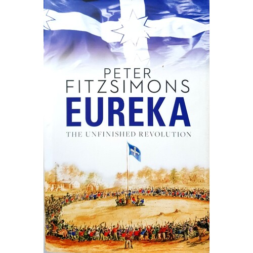 Eureka. The Unfinished Revolution