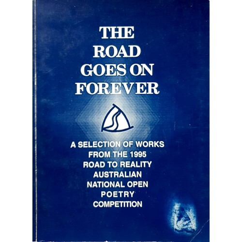 The Road Goes On Forever