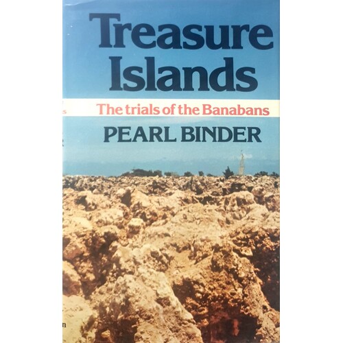 Treasure Islands. The Trials Of The Ocean Islanders