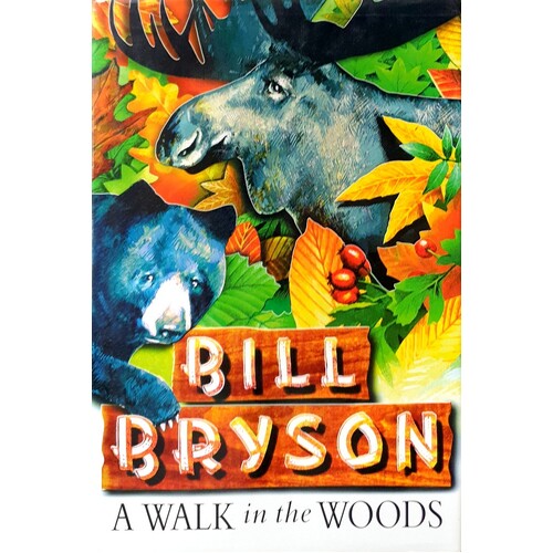 A Walk In The Woods