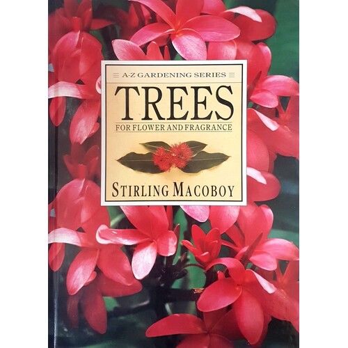 Trees For Flower And Fragrance