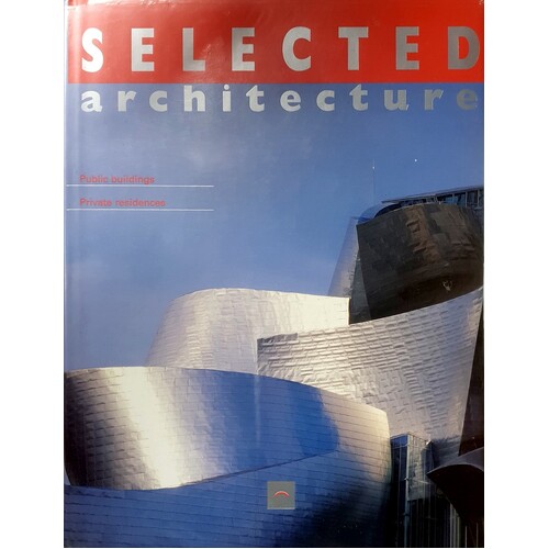 Selected Architecture