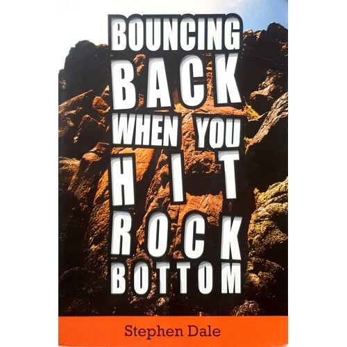 Bouncing Back When You Hit Rock Bottom