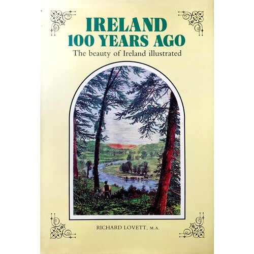 Ireland 100 Years Ago. The Beauty Of Ireland Illustrated
