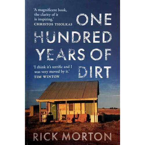 One Hundred Years Of Dirt