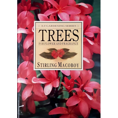 Trees For Flower And Fragrance