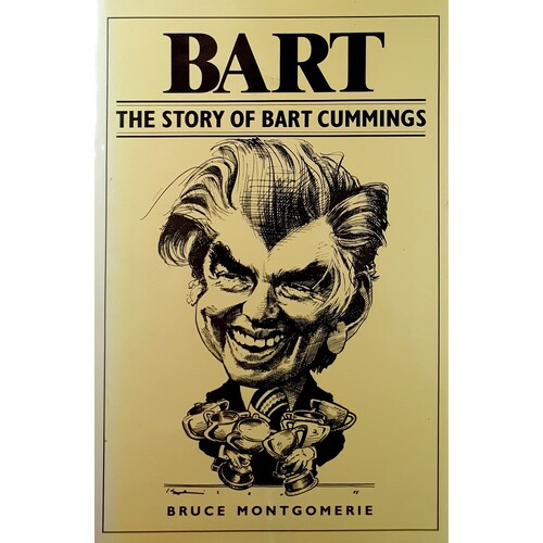 Bart. The Story Of Bart Cummings