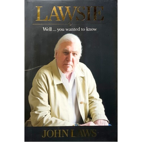 Lawsie. Well...You Wanted To Know