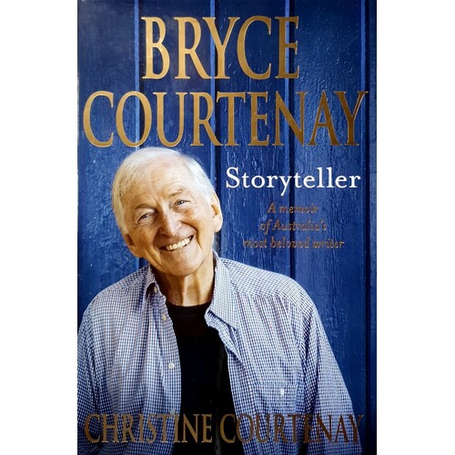 Bryce Courtenay. Storyteller