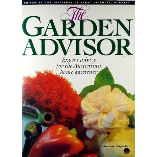The Garden Advisor. Expert Advice For The Australian Gardener