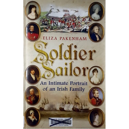 Soldier Sailor. An Intimate Portrait Of An Irish Family