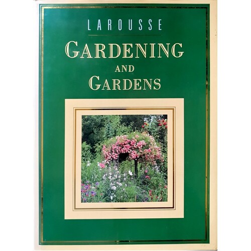 Larousse Gardening And Gardens