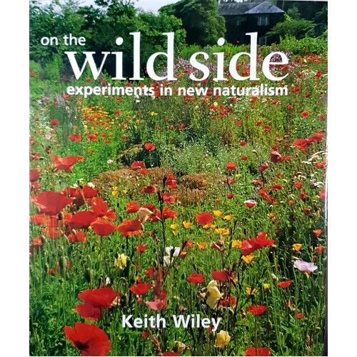 On The Wild Side. Experiments In New Naturalism