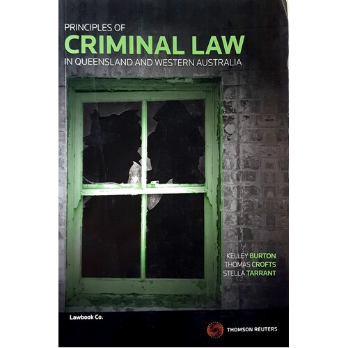 Principles Of Criminal Law In Queensland And Western Australia