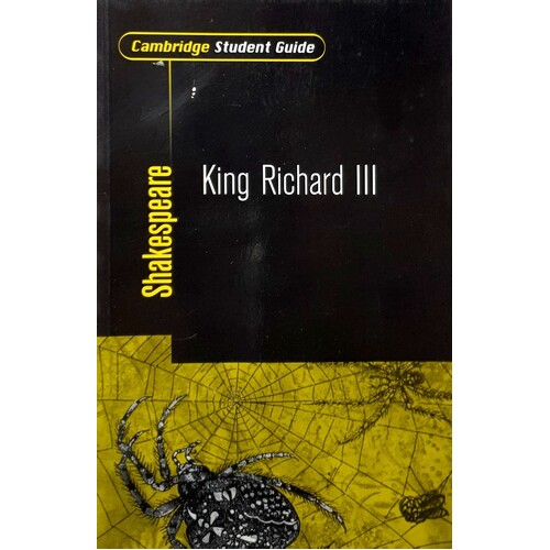King Richard III. Student Guide