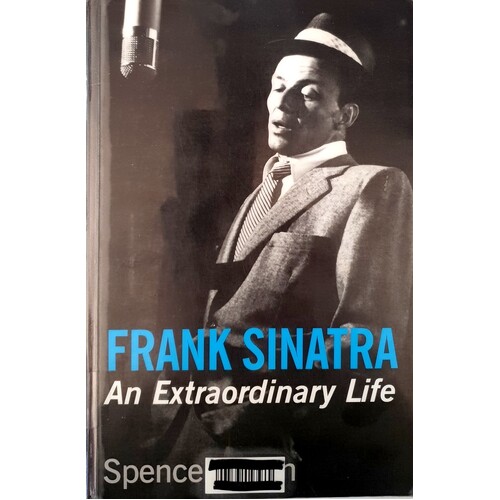 Frank Sinatra. An Extraordinary Life