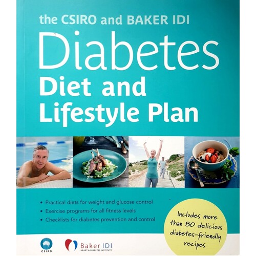 The CSIRO And Baker IDI Diabetes Diet And Lifestyle Plan