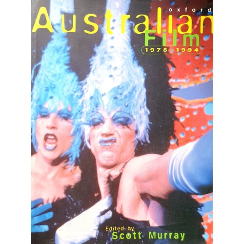 Australian Film, 1978-94. A Survey Of Theatrical Features