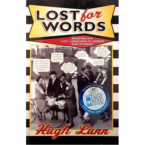 Lost For Words. Australia's Lost Language In Words And Stories