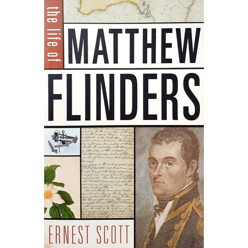 The Life Of Matthew Flinders