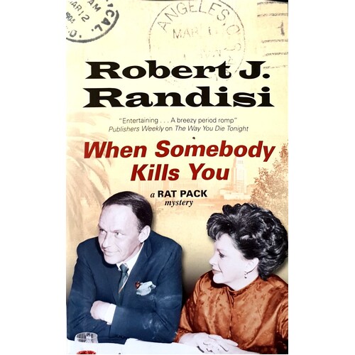 When Somebody Kills You