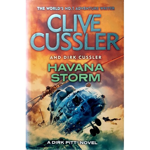 Havana Storm. A Dirk Pitt Adventure