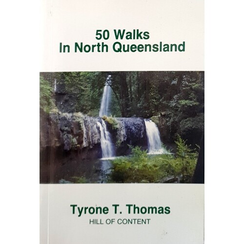 50 Walks In North Queensland