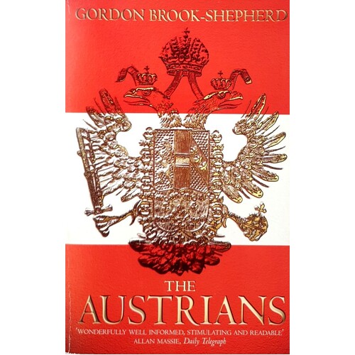 The Austrians. A Thousand-Year Odyssey