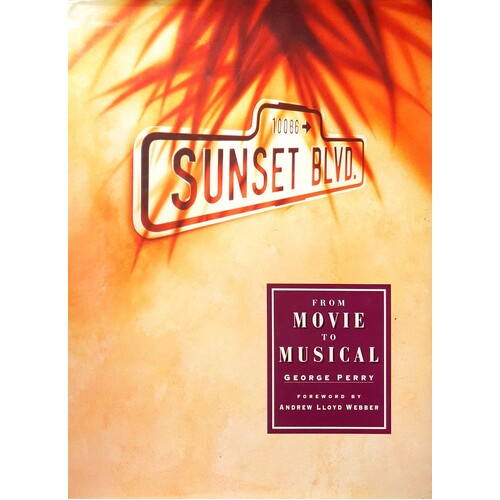 Sunset Blvd. From Movie To Musical