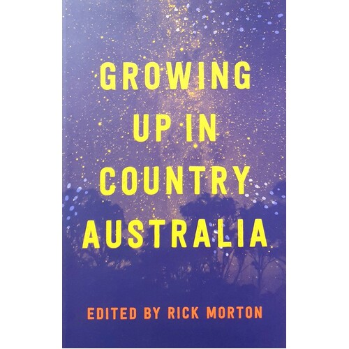 Growing Up In Country Australia