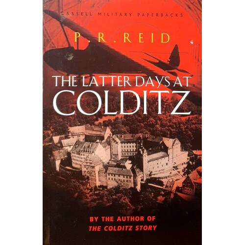The Latter Days At Colditz